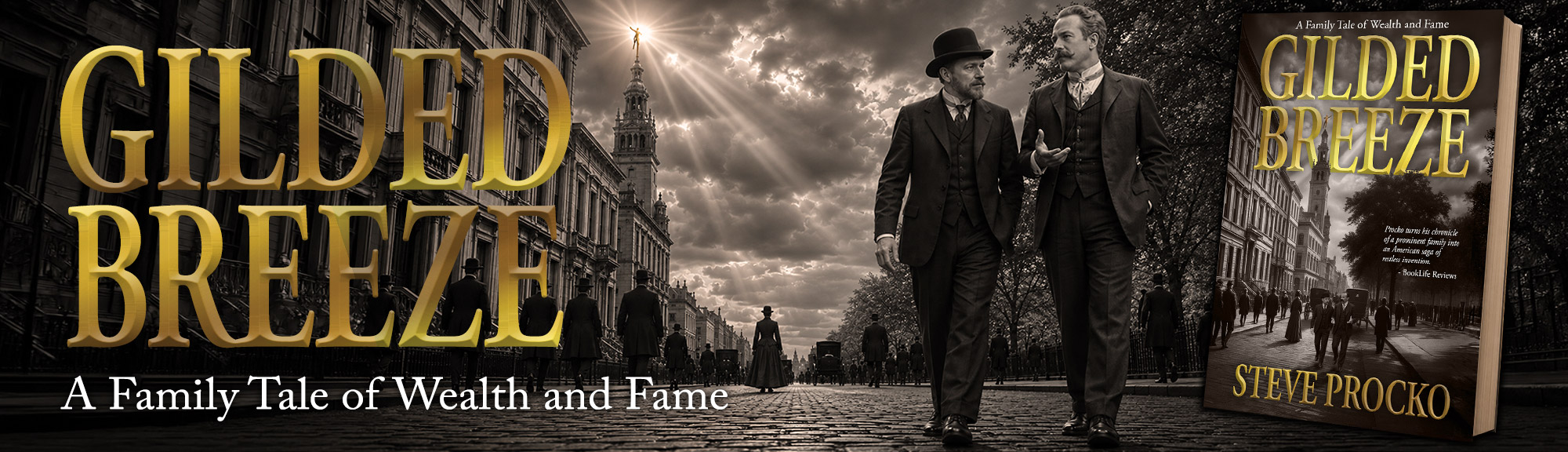 Gilded Breeze by Steve Procko: A Family Tale of Wealth and Fame, with gold title lettering, a sepia New York street scene, and the book cover.